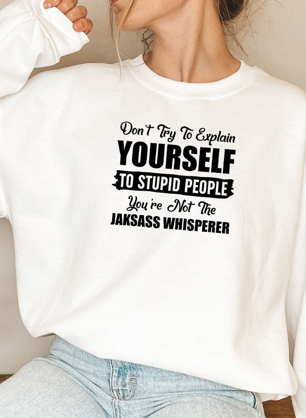 Dont Try To Explain Yourself Sweat Shirt shopmerchmallow Virgin Teez - Black Hoodie