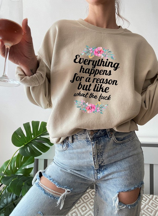 Everything Happens For A Reason Sweat Shirt shopmerchmallow Virgin Teez - Black Hoodie