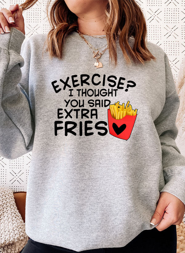 Exercise I Thought You Said Extra Fries Sweat Shirt shopmerchmallow Virgin Teez - Black Hoodie
