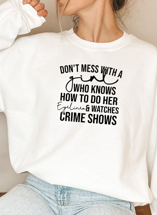 Eyeliner & Crime Shows Sweat Shirt shopmerchmallow Virgin Teez - Black Hoodie