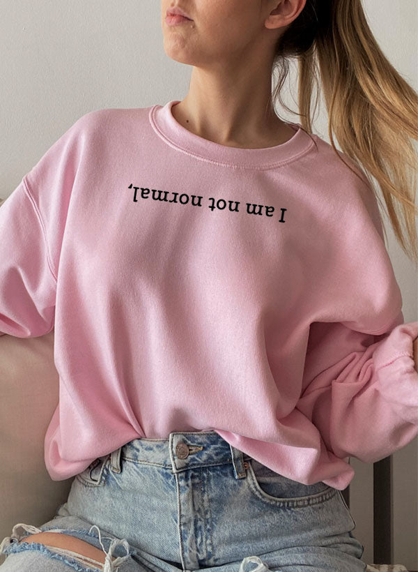 I Am Not Normal Sweat Shirt shopmerchmallow Virgin Teez - Black Hoodie