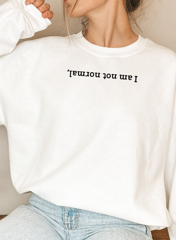 I Am Not Normal Sweat Shirt shopmerchmallow Virgin Teez - Black Hoodie