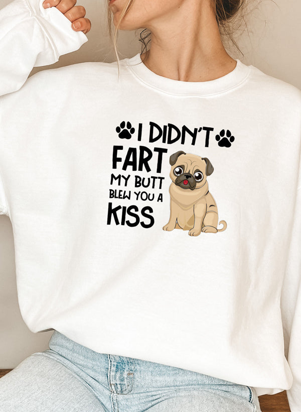 I Didnt Fart My Butt Blew You A Kiss Sweat Shirt shopmerchmallow Virgin Teez - Black Hoodie