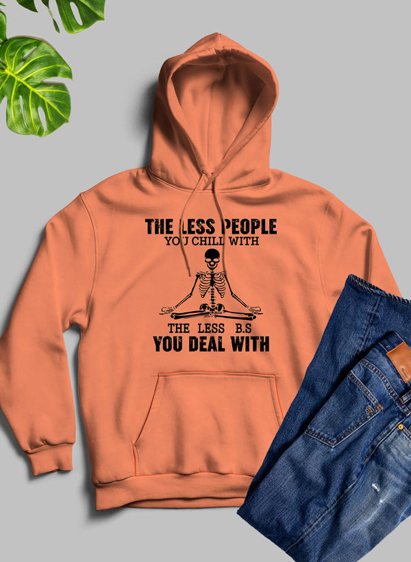 The Less People You Chill With Hoodie shopmerchmallow Virgin Teez - Black Hoodie