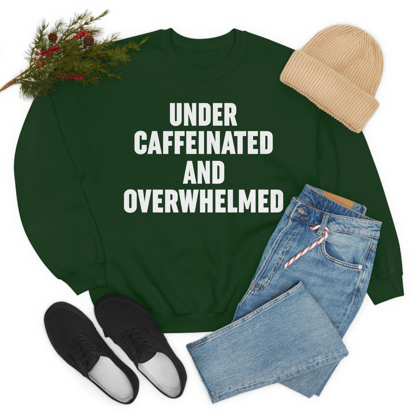 Under Caffeinated And Overwhelmed Sweat Shirt shopmerchmallow Under Caffeinated And Overwhelmed Sweat Shirt