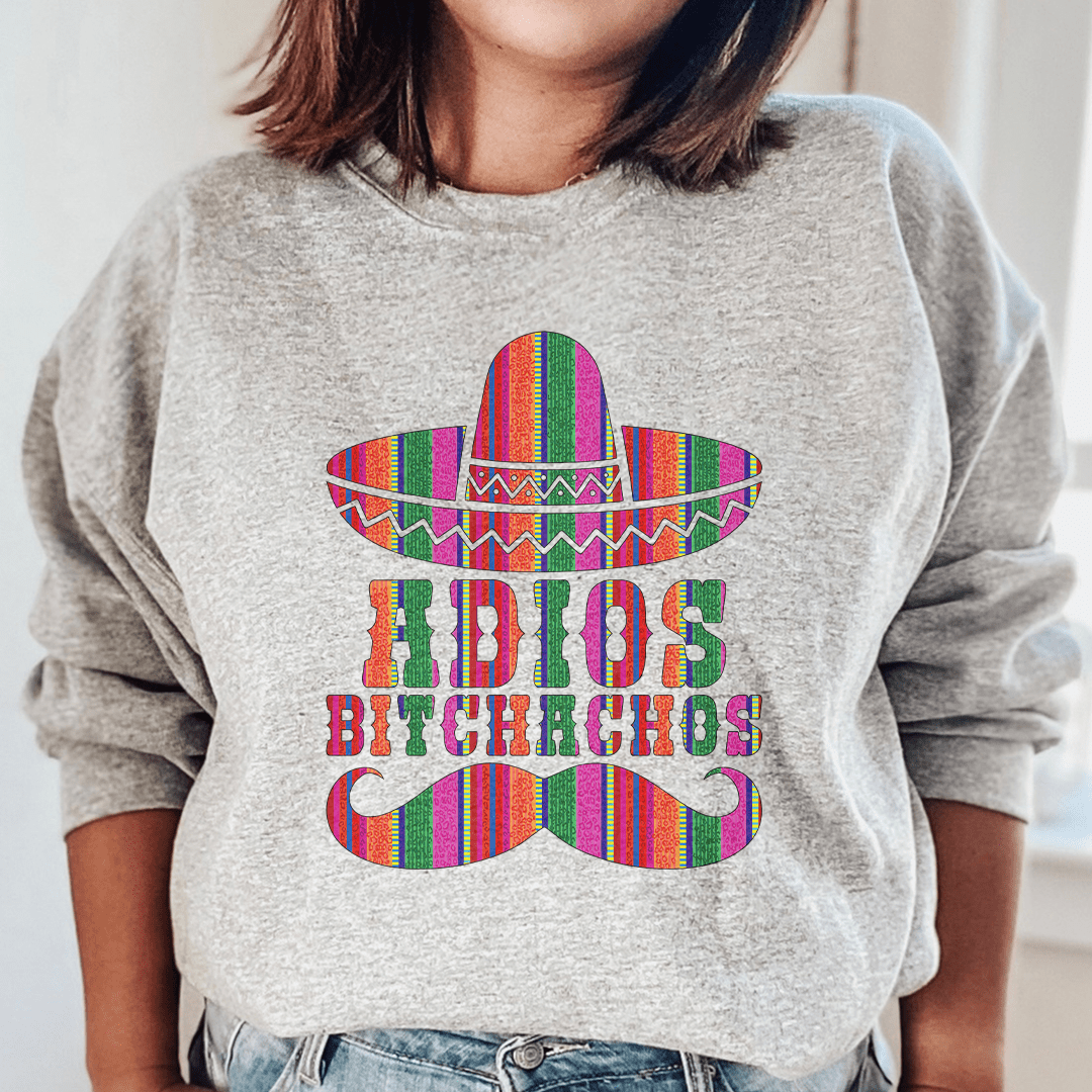 Adios Bitchachos shopmerchmallow Adios Bitchachos