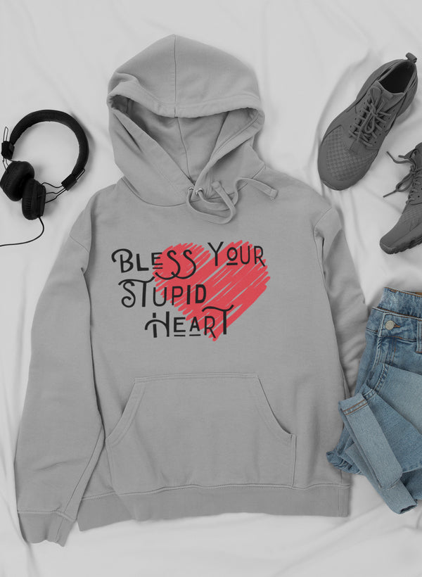Bless Your Stupid Heart Hoodie shopmerchmallow Virgin Teez - Black Hoodie