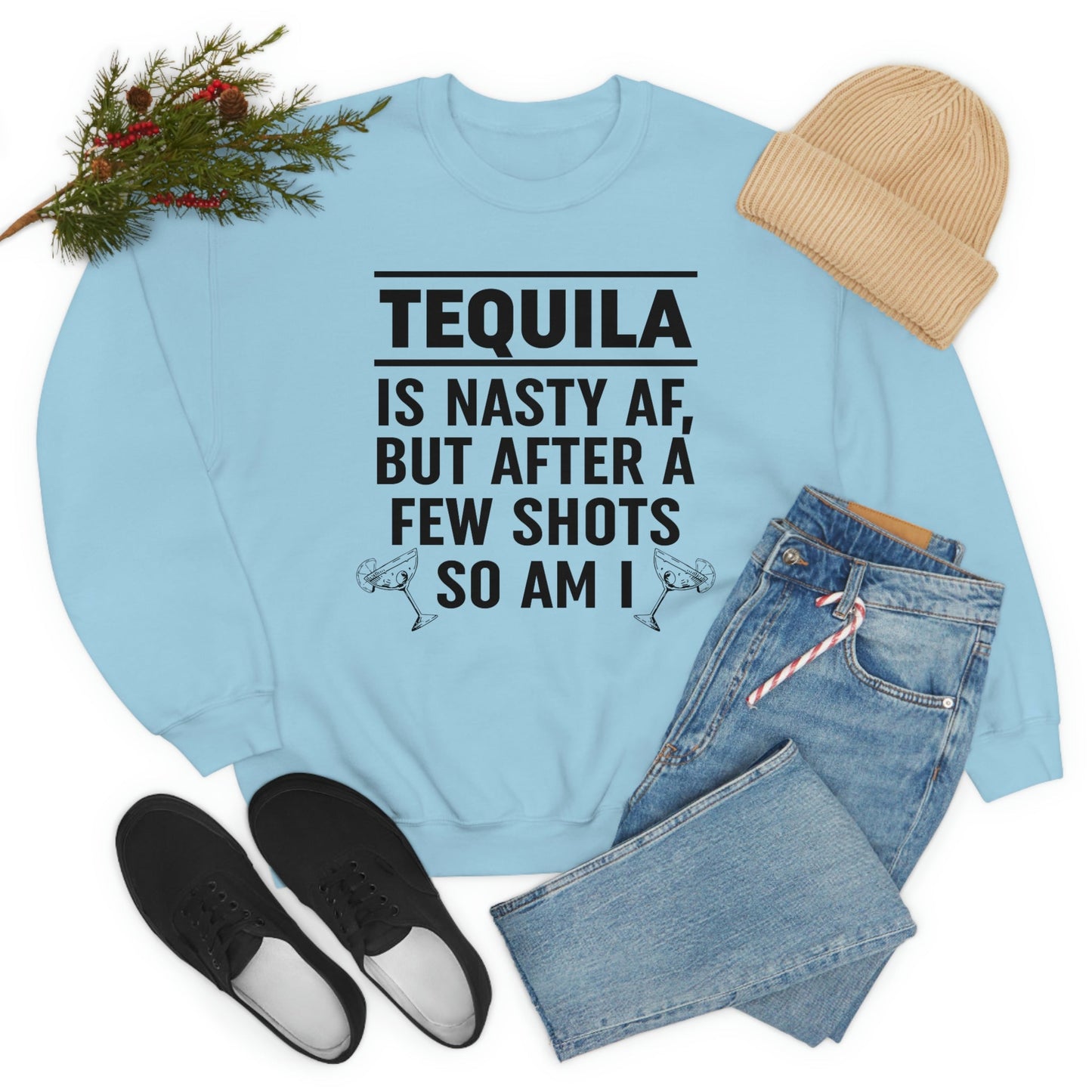 Tequila Is Nasty AF Sweat Shirt shopmerchmallow Tequila Is Nasty AF Sweat Shirt