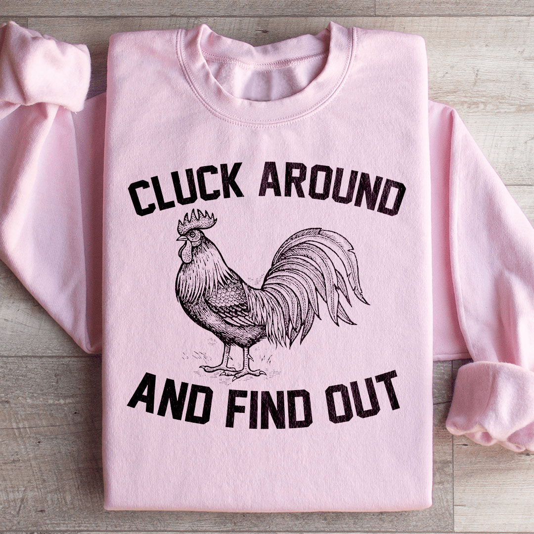 Cluck Around And Find Out shopmerchmallow Cluck Around And Find Out