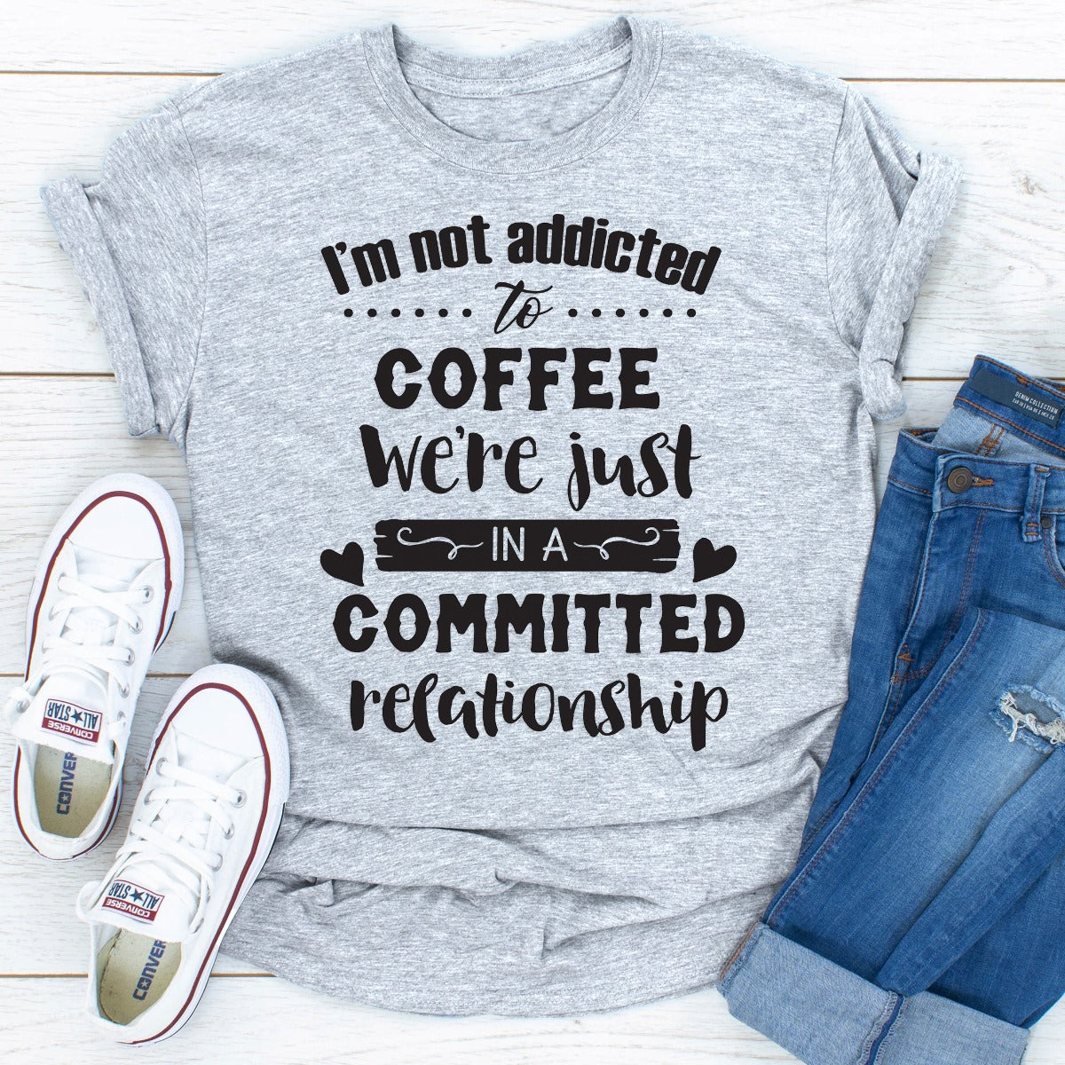 I Am Not Addicted To Coffee T-Shirt shopmerchmallow I Am Not Addicted To Coffee T-Shirt