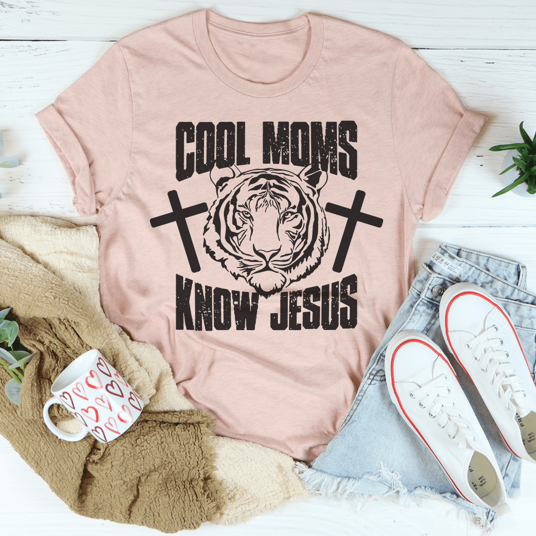 Cool Moms Know Jesus T-Shirt shopmerchmallow Cool Moms Know Jesus T-Shirt