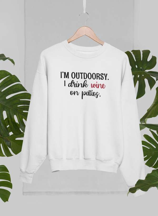 I'm Outdoorsy I Drink Wine On Patios Sweat Shirt shopmerchmallow Virgin Teez - Black Hoodie