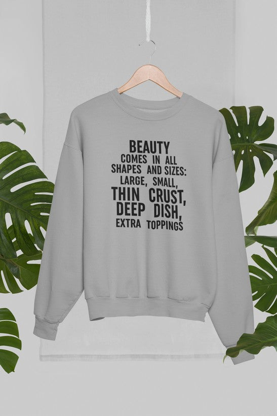 Beauty Comes in All Shapes Sweat Shirt shopmerchmallow Virgin Teez - Black Hoodie