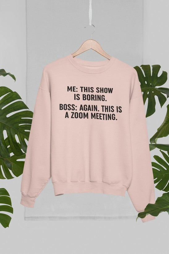 Boring Zoom Meeting Sweat Shirt shopmerchmallow Virgin Teez - Black Hoodie