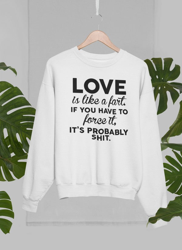 Love Is Like A Fart Sweat Shirt shopmerchmallow Virgin Teez - Black Hoodie