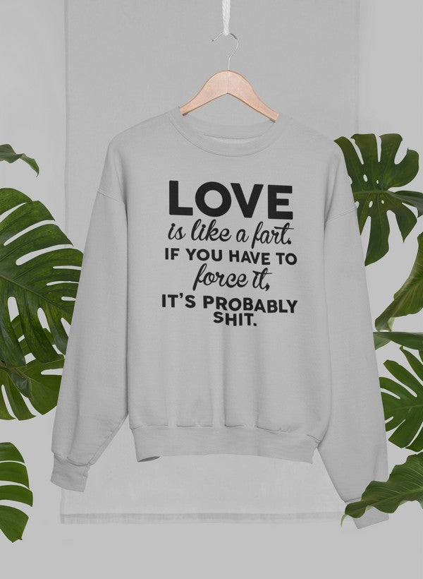 Love Is Like A Fart Sweat Shirt shopmerchmallow Virgin Teez - Black Hoodie