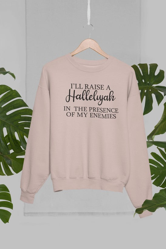 I'll Raise A Halleluyah In The Presence Of My Enemies Sweat Shirt shopmerchmallow Virgin Teez - Black Hoodie