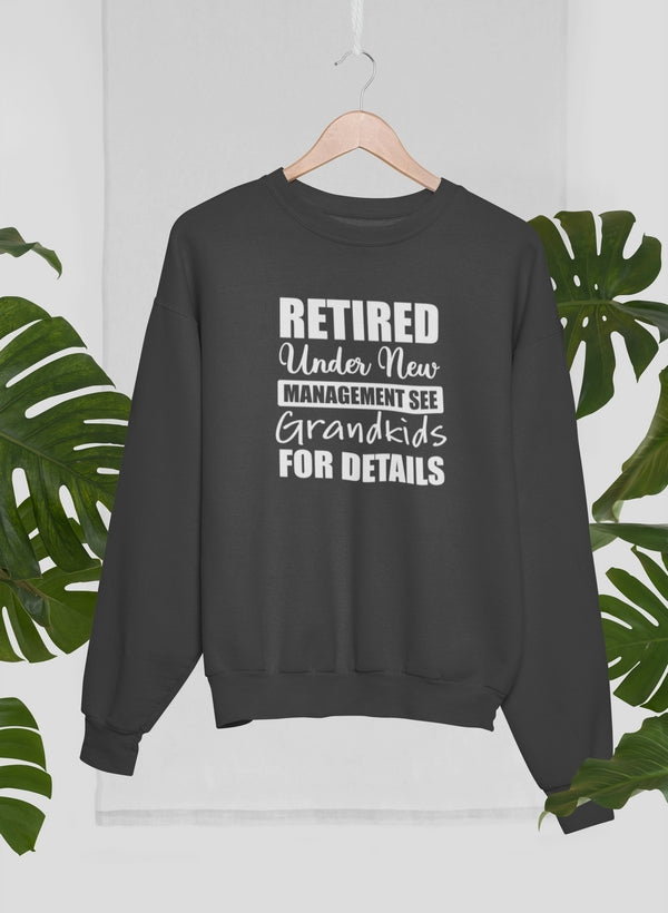 Retired Under New Management See Grandkids For Details Sweat Shirt shopmerchmallow Virgin Teez - Black Hoodie