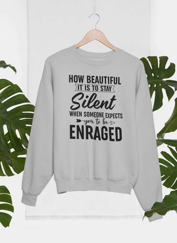 How Beautiful It Is To Stay Silent Sweat Shirt shopmerchmallow Virgin Teez - Black Hoodie