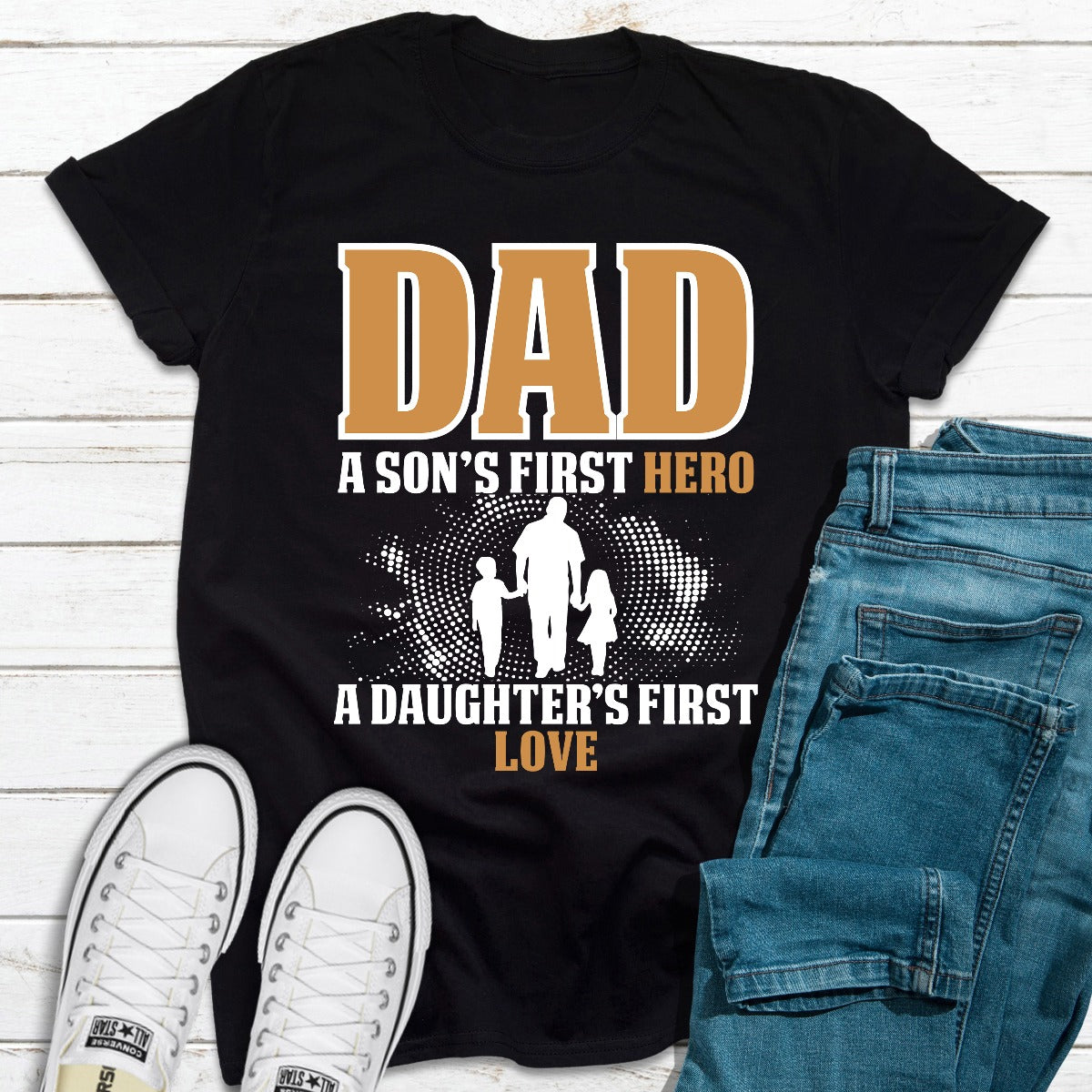Dad A Son's First Hero A Daughter's First Love T-Shirt shopmerchmallow Dad A Son's First Hero A Daughter's First Love T-Shirt