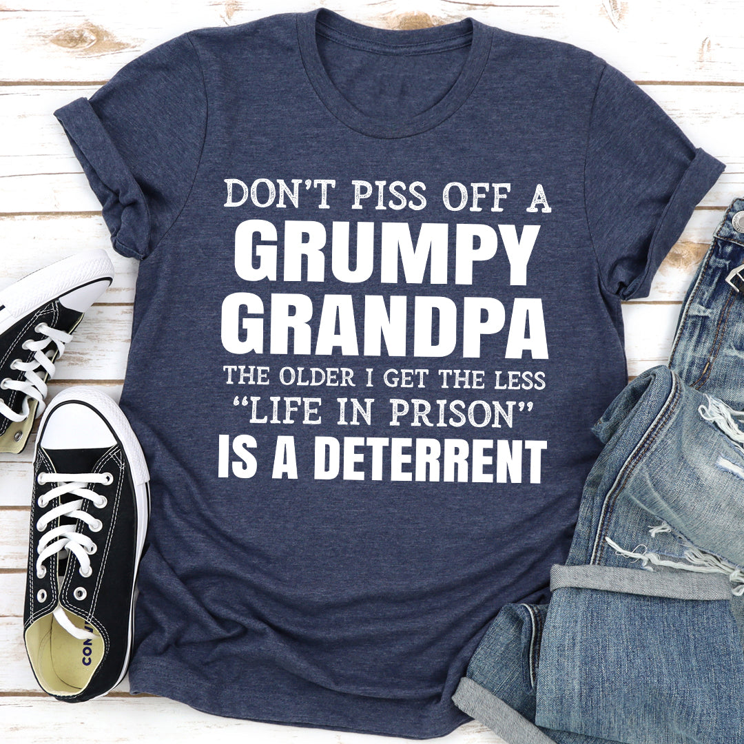 Don't Piss Off A Grumpy Grandpa The Older I Get The Less Life In Prison Is A Deterrent T-Shirt shopmerchmallow Don't Piss Off A Grumpy Grandpa The Older I Get The Less Life In Prison Is A Deterrent T-Shirt