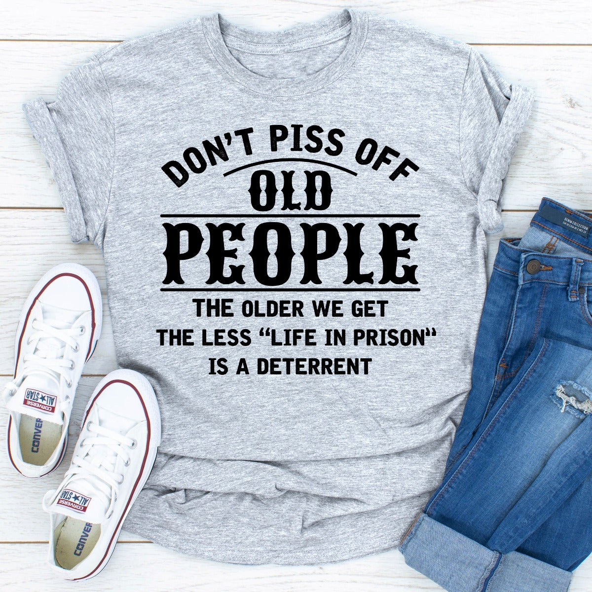 Don't Piss Off Old People T-Shirt shopmerchmallow Don't Piss Off Old People T-Shirt