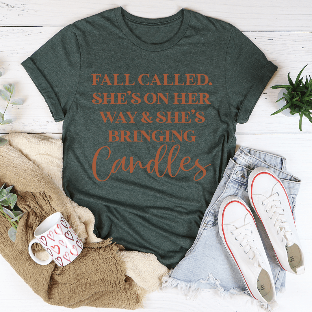 Fall Called She's On Her Way And She's Bringing Candles T-Shirt shopmerchmallow Fall Called She's On Her Way And She's Bringing Candles T-Shirt