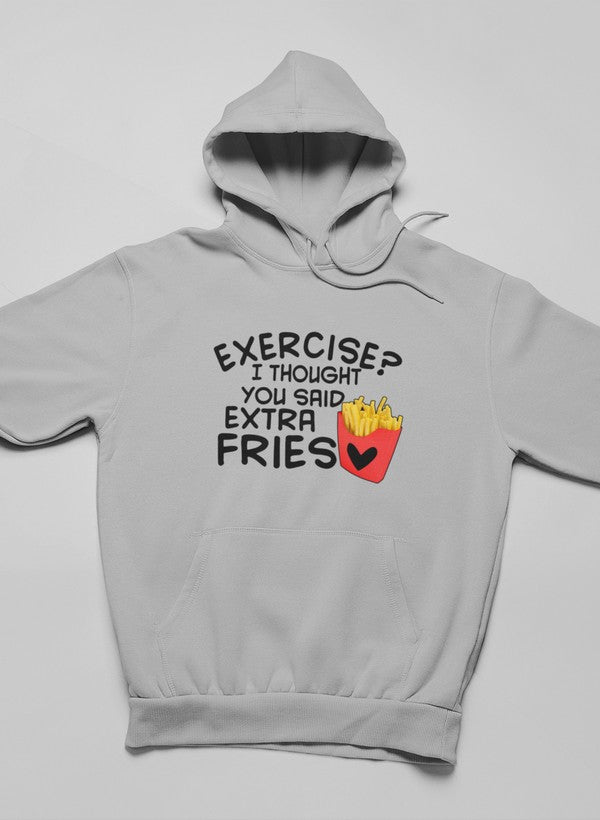 Exercise I Thought You Said Extra Fries Hoodie shopmerchmallow Virgin Teez - Black Hoodie