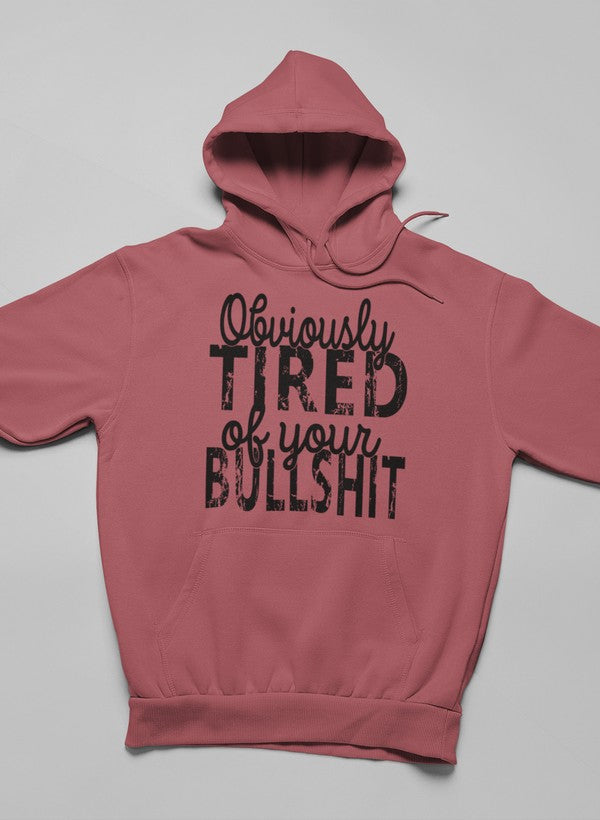 Obviously Tired Of Your BS Hoodie shopmerchmallow Virgin Teez - Black Hoodie