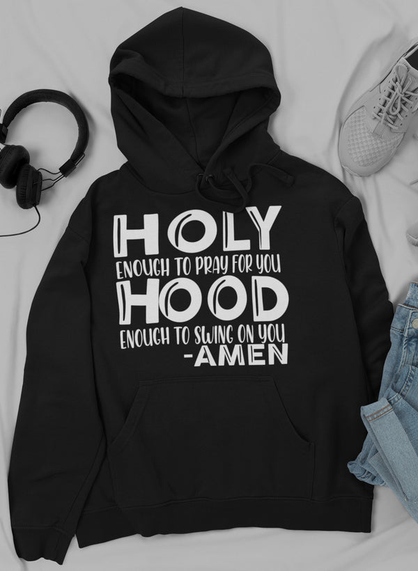 Holy Enough To Pray For Hoodie shopmerchmallow Virgin Teez - Black Hoodie