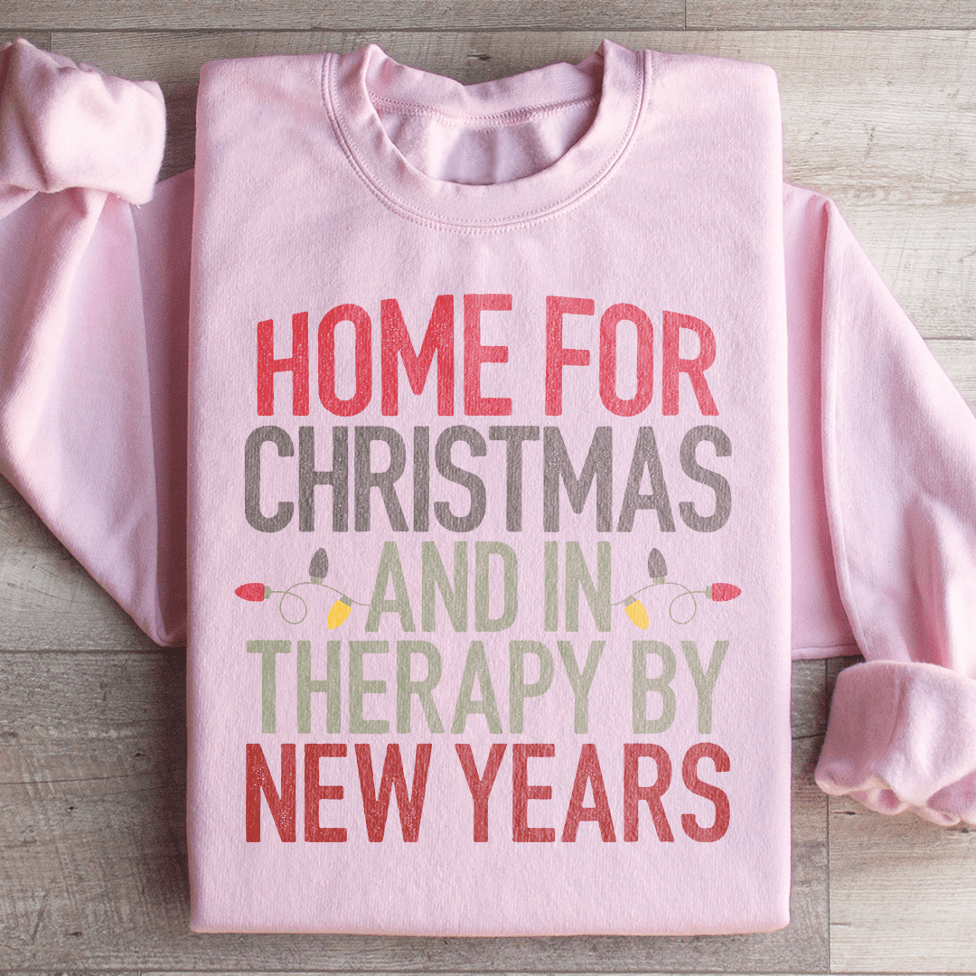 Home For Christmas And In Therapy By New Years shopmerchmallow Home For Christmas And In Therapy By New Years