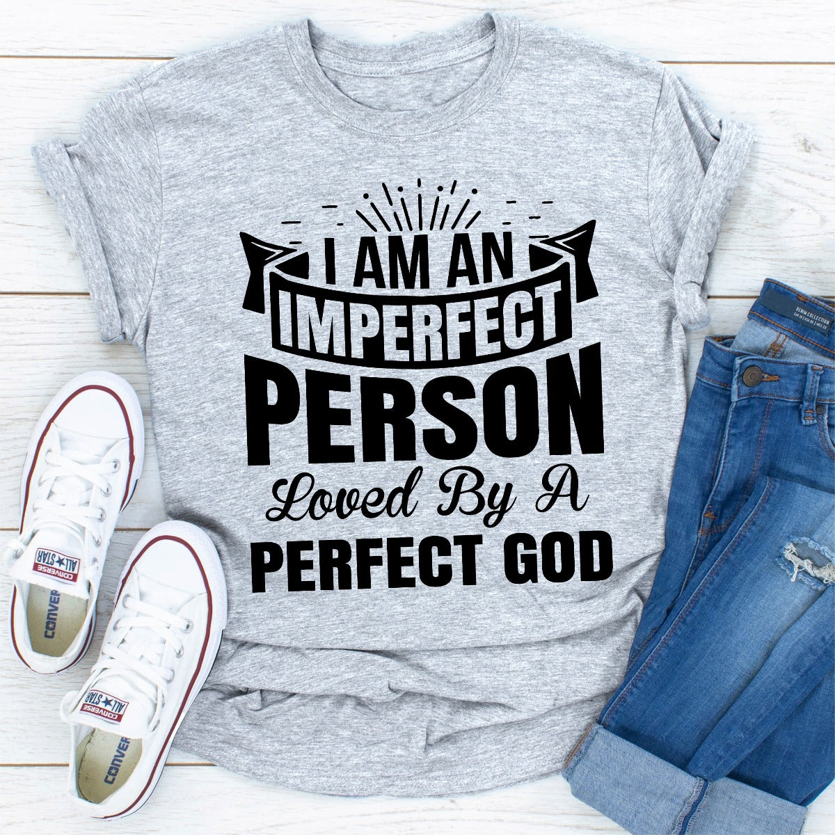 I'm An Imperfect Person Loved By a Perfect God T-Shirt shopmerchmallow I'm An Imperfect Person Loved By a Perfect God T-Shirt