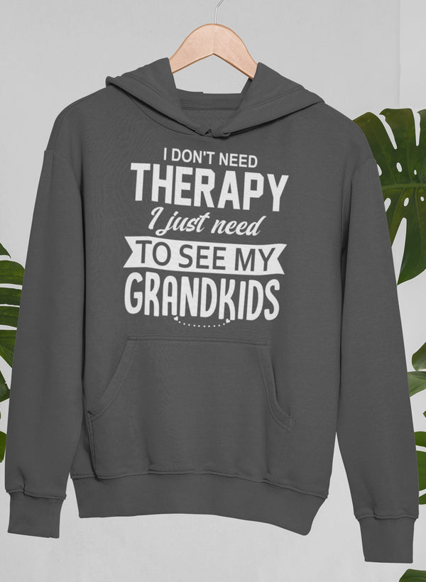I Don't Need Therapy I Just Need To See My Grandkids Hoodie shopmerchmallow Virgin Teez - Black Hoodie