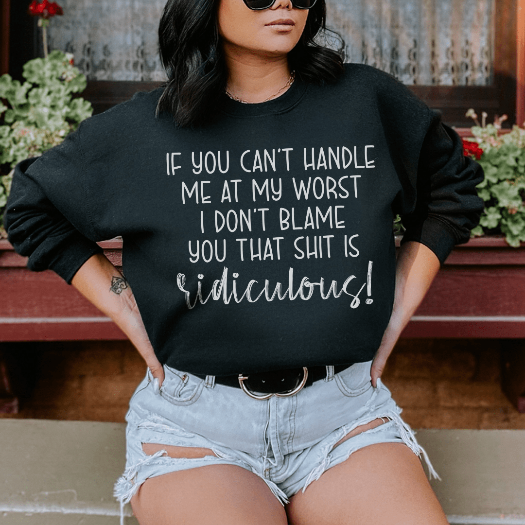 If You Can't Handle Me At My Worst shopmerchmallow If You Can't Handle Me At My Worst