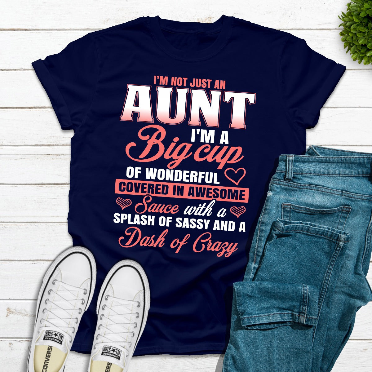 I'm Not Just An Aunt T-Shirt shopmerchmallow I'm Not Just An Aunt T-Shirt