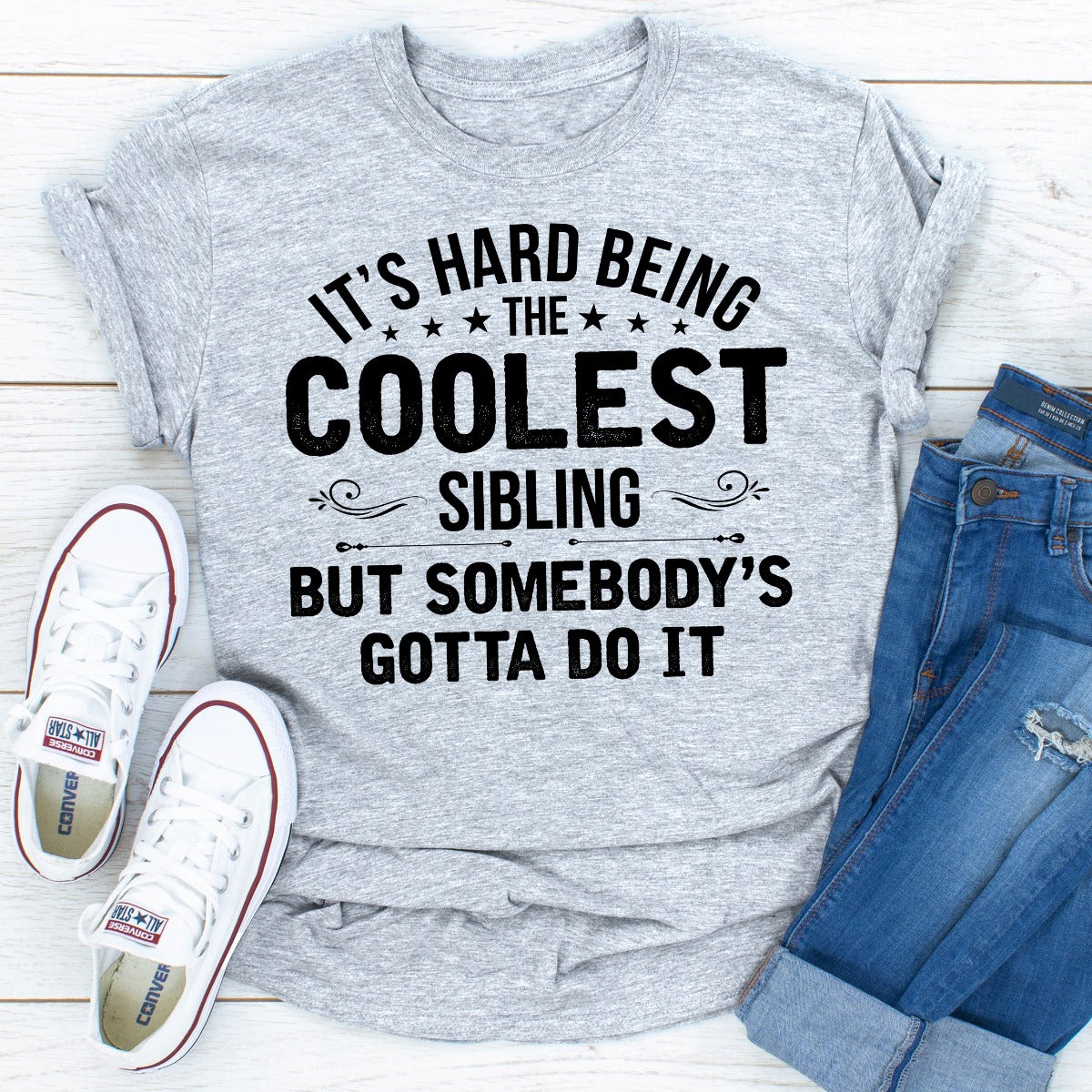 It's Hard Being The Coolest Sibling T-Shirt shopmerchmallow It's Hard Being The Coolest Sibling T-Shirt