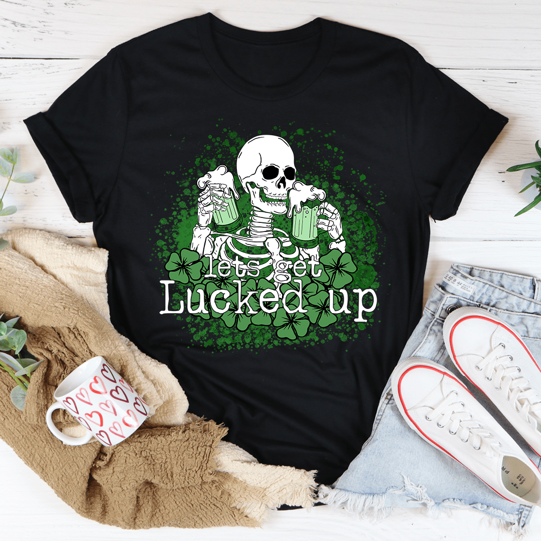 Let's Get Lucked Up Skull T-Shirt shopmerchmallow Let's Get Lucked Up Skull T-Shirt