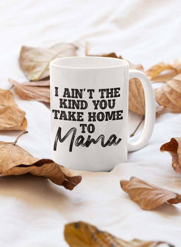 I Ain't The Kind You Take Home To Mama Mug shopmerchmallow Virgin Teez - A Future Wars Story Mug