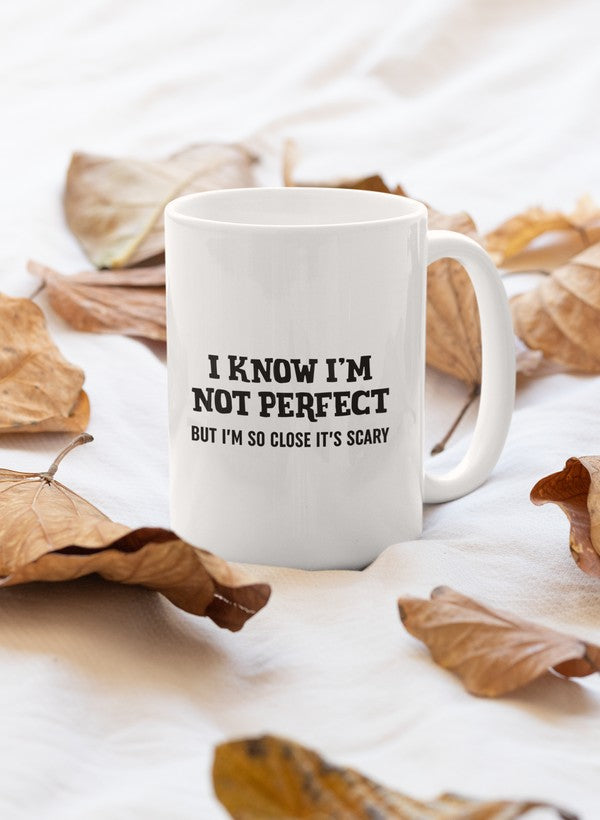 I Know I'm Not Perfect Mug shopmerchmallow Virgin Teez - A Future Wars Story Mug