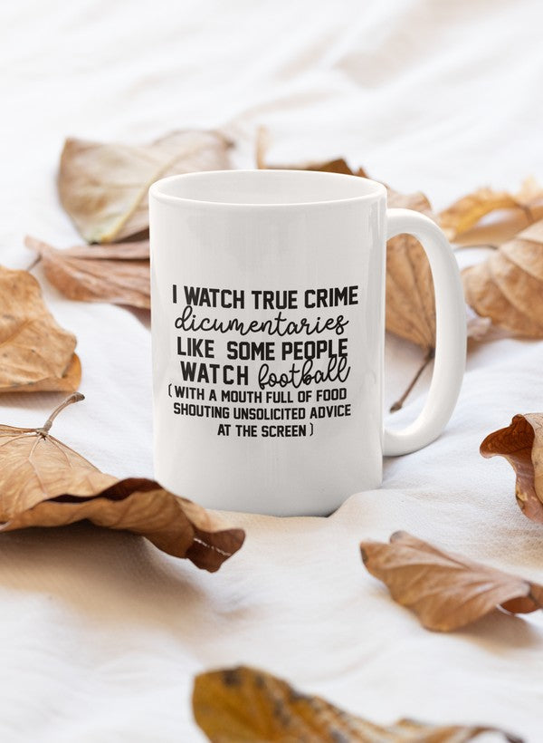 I Watch True Crime Like Mug shopmerchmallow Virgin Teez - A Future Wars Story Mug
