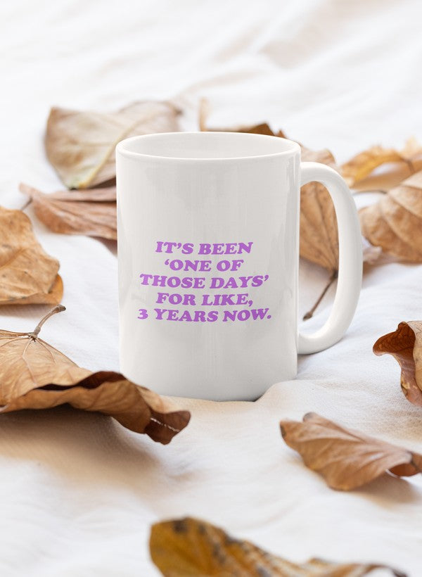 It's Been One Of Those Days Mug shopmerchmallow Virgin Teez - A Future Wars Story Mug