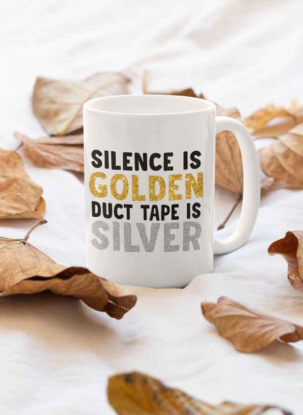 Silence Is Golden Duct Tape Is Silver Mug shopmerchmallow Virgin Teez - A Future Wars Story Mug