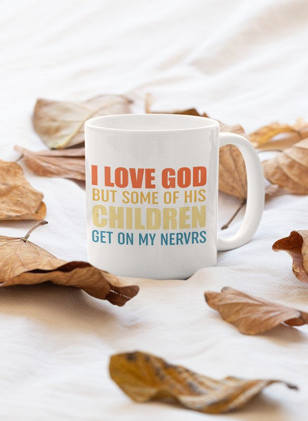 I Love God But Some Of His Children Mug shopmerchmallow Virgin Teez - A Future Wars Story Mug