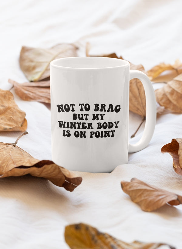 Not to Brag But My Winter Mug shopmerchmallow Virgin Teez - A Future Wars Story Mug