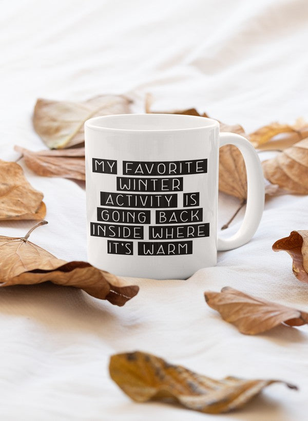 My Favorite Winter Activity Mug shopmerchmallow Virgin Teez - A Future Wars Story Mug