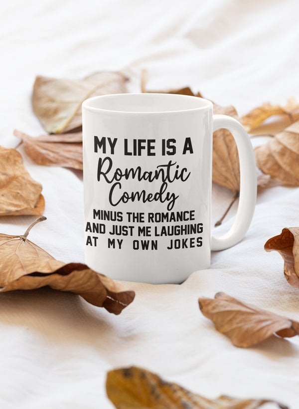 My Life Is A Romantic Comedy Mug shopmerchmallow Virgin Teez - A Future Wars Story Mug