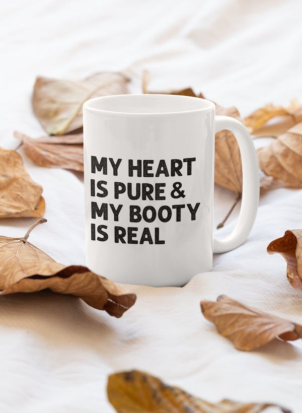 My Heart Is Pure & My Booty Is Real Mug shopmerchmallow Virgin Teez - A Future Wars Story Mug