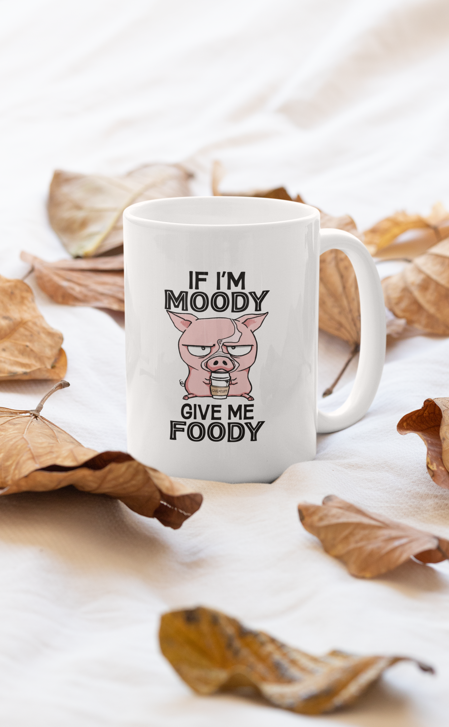 If I'm Moody Give Me Foody Mug shopmerchmallow Virgin Teez - A Future Wars Story Mug