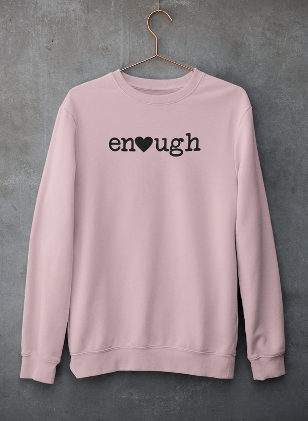 Enough Sweat Shirt shopmerchmallow Virgin Teez - Black Hoodie