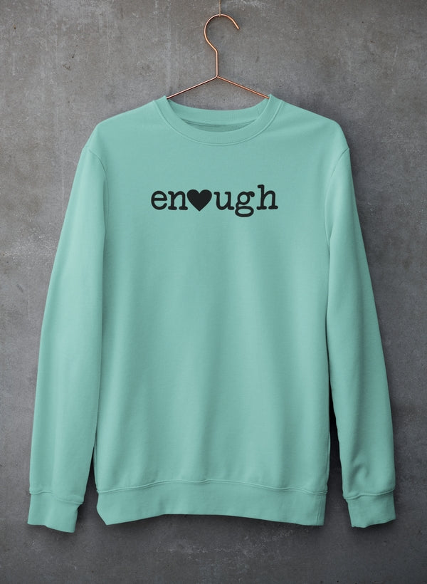Enough Sweat Shirt shopmerchmallow Virgin Teez - Black Hoodie